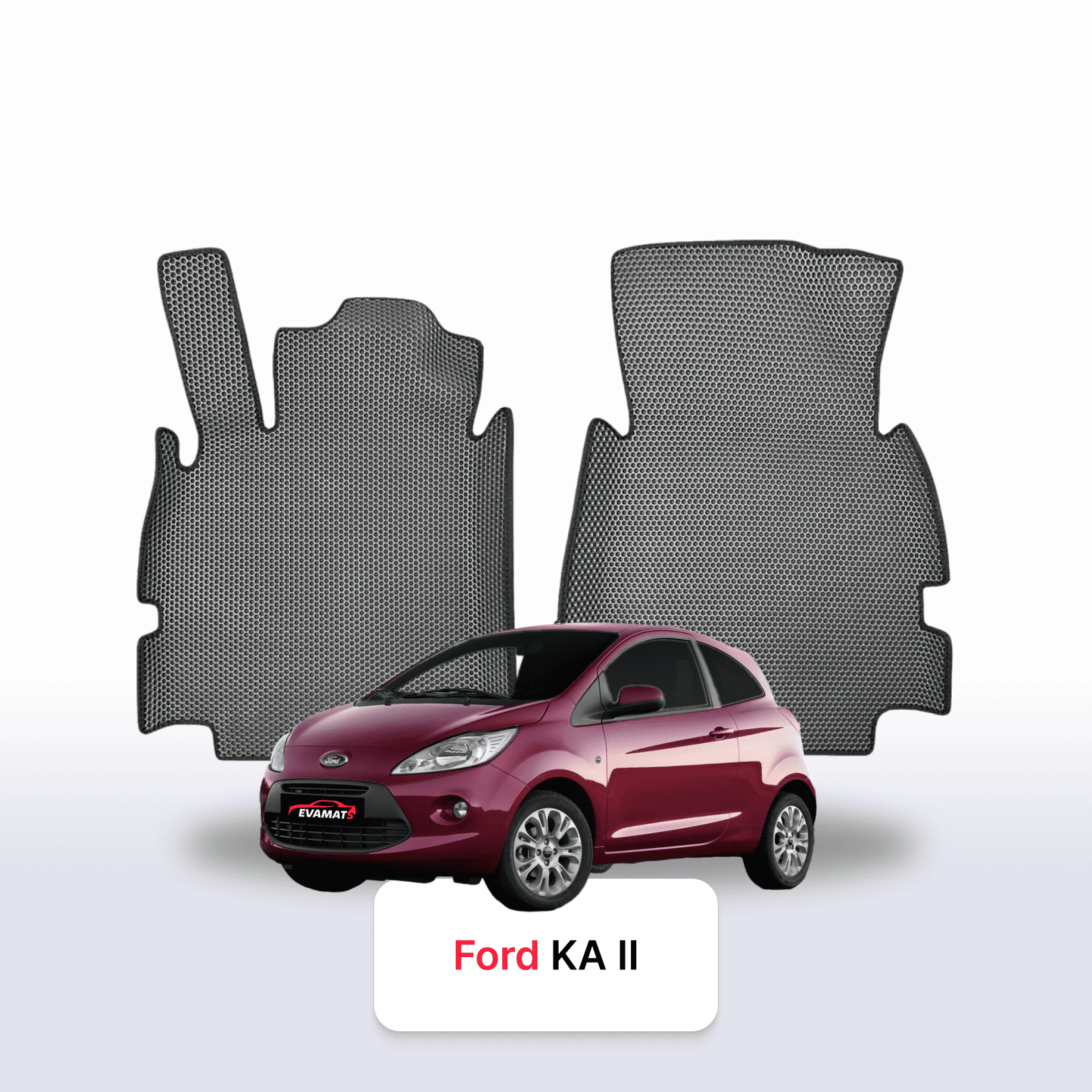 Autokoberce EVA pro Ford KA 2 gen 2008-2016 r. HATCHBACK 3 dveře