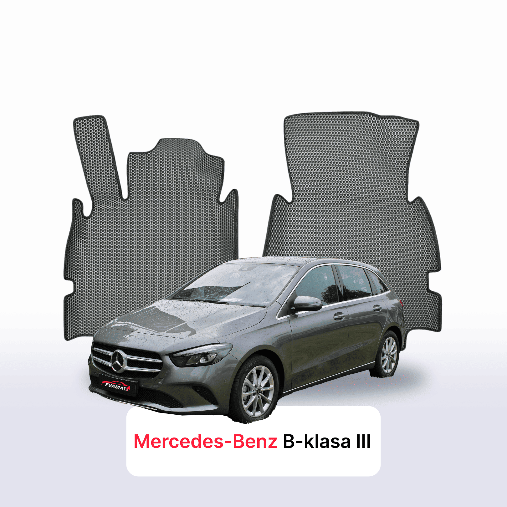 Autokoberce EVA pro Mercedes-Benz B-klasa 3 gen (W247) 2018-2027 MINIVAN