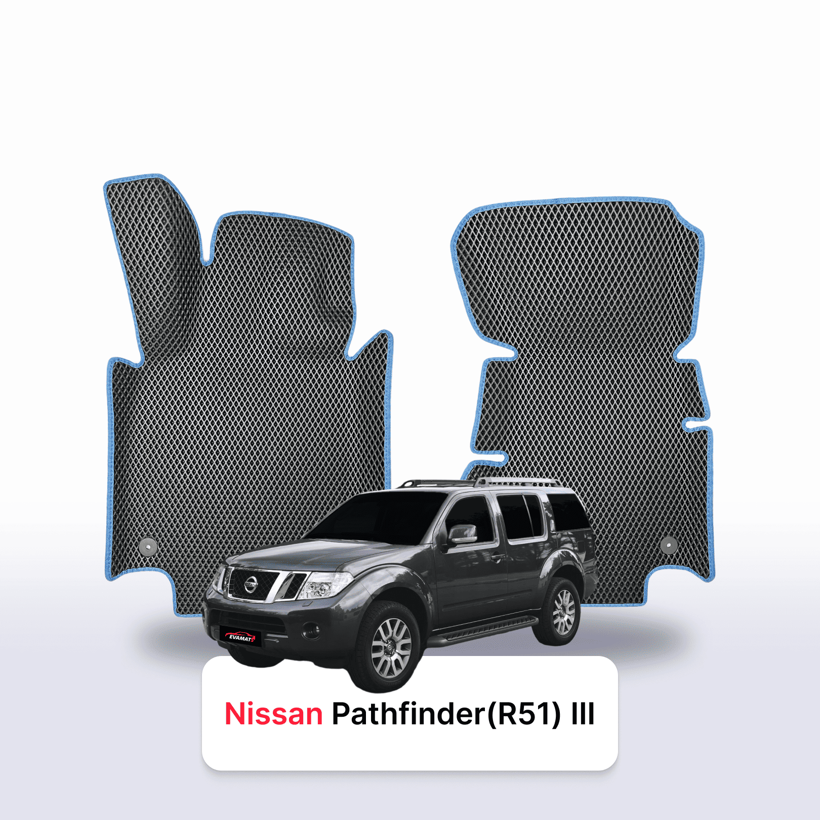 Autokoberce EVA pro Nissan Pathfinder(R51) III gen 2004-2014 r. SUV