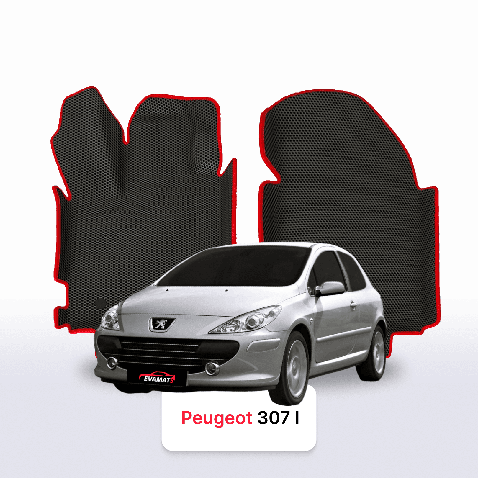 Autokoberce EVA pro Peugeot 307(MT) 1 gen 2001-2008 r. HATCHBACK 3 dveře