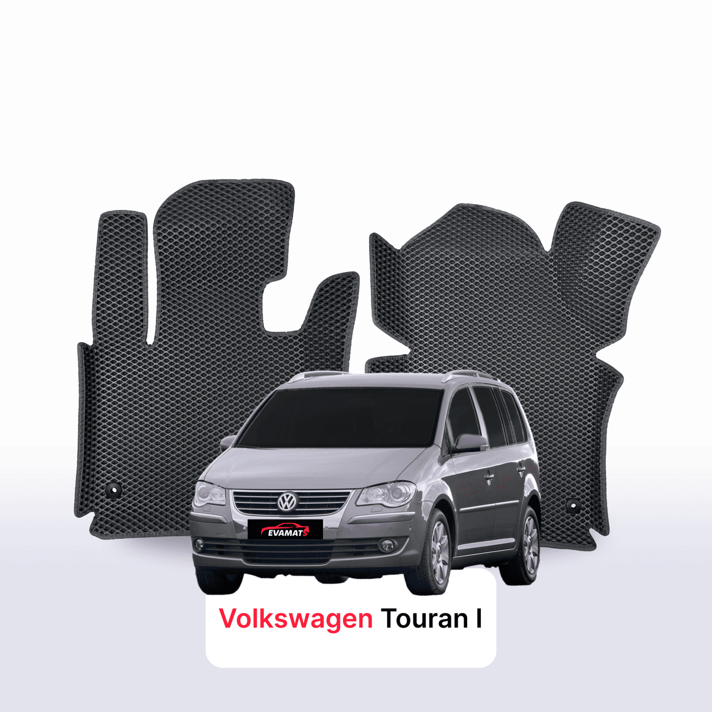 Autokoberce EVA pro Volkswagen Touran I gen 2003-2015 r. MINIVAN + EVA nášlap